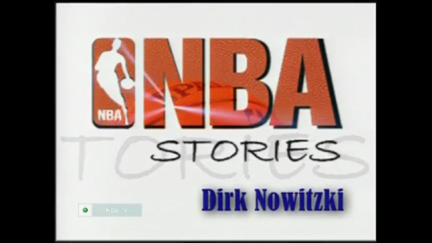 NBA Stories. Дирк Новицки. Телеканал NBA TV