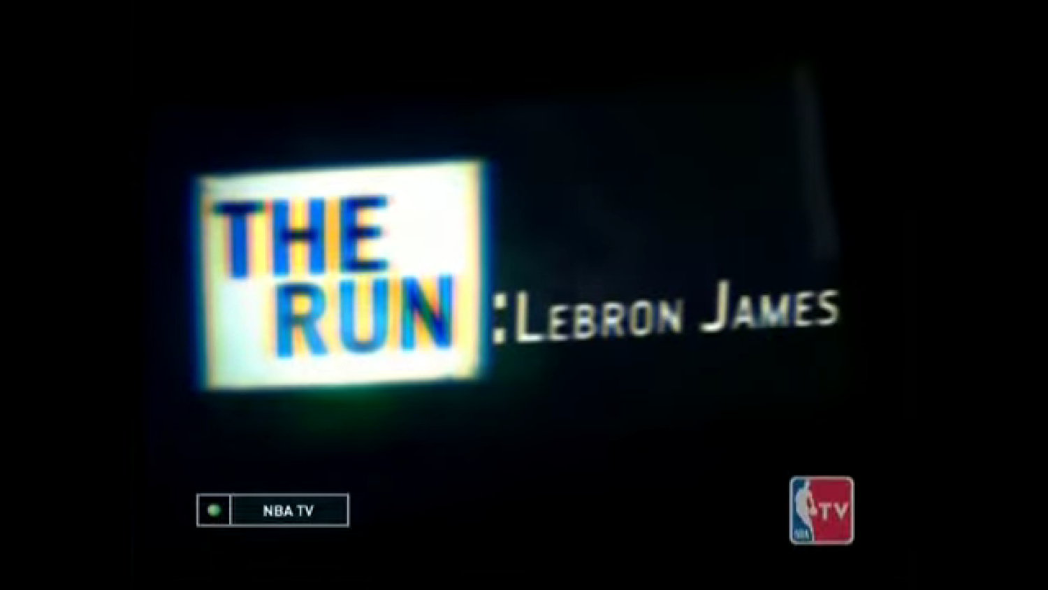 The Run. Леброн Джеймс. Телеканал NBA TV